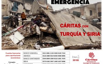 CAMPAÑA DE AYUDA DE CÁRITAS INTERPARROQUIAL DE PONTEVEDRA A LAS VÍCTIMAS DE TURQUÍA Y SIRIA
